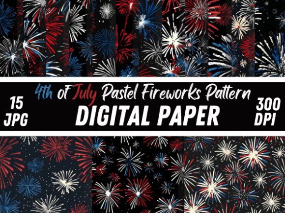 4th of July Pastel Fireworks Patterns: A Digital Design Guide for Patriotic Celebrations